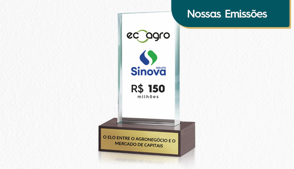 Ecoagro & Sinova anunciam 305º emissão de CRA de R$ 150 milhões